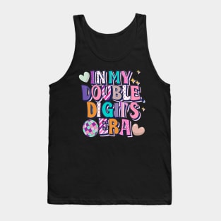 In My Double Digits Era 10 Year Old Birthday 10th Birthday for Girls Birthday Party Tank Top